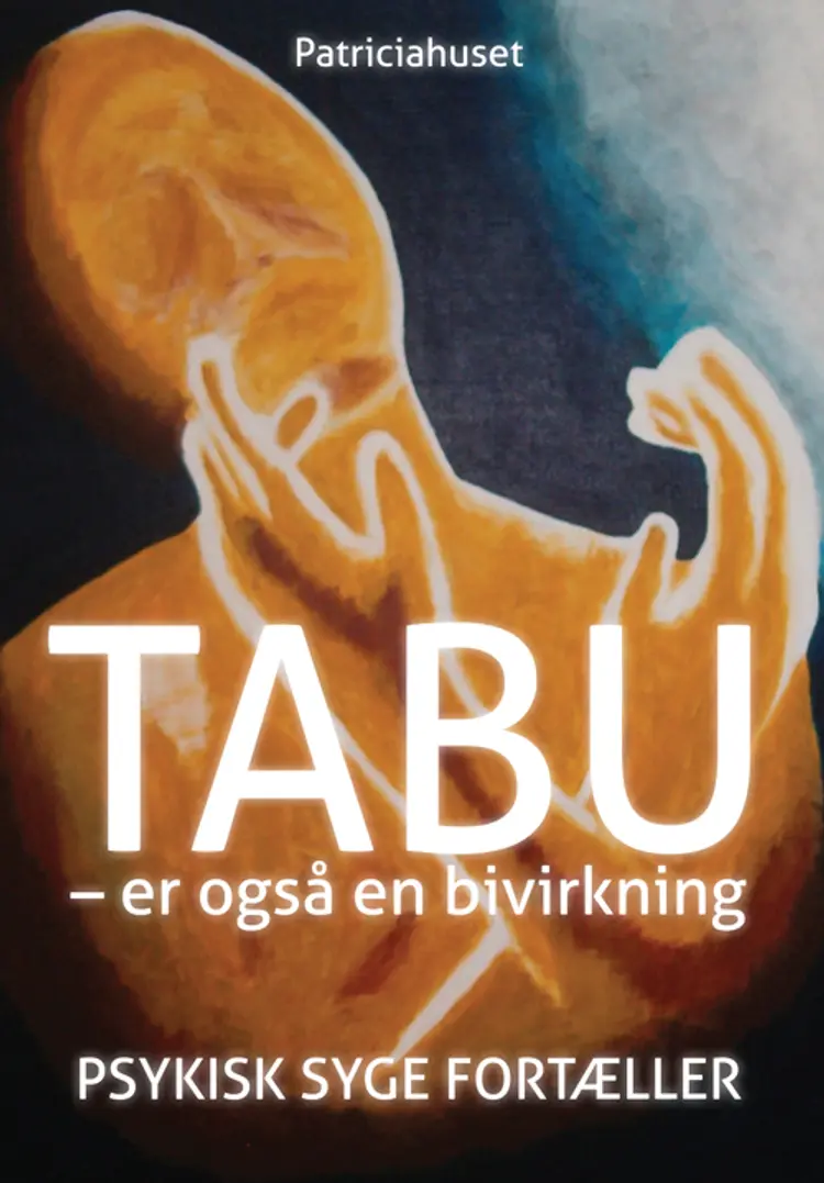 TABU - er også en bivirkning af Patriciahuset Esbjerg