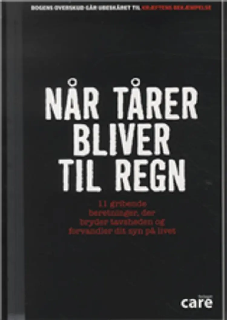 Når tårer bliver til regn af Trine Ellekær