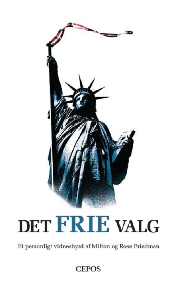 Det frie valg af Milton Friedman