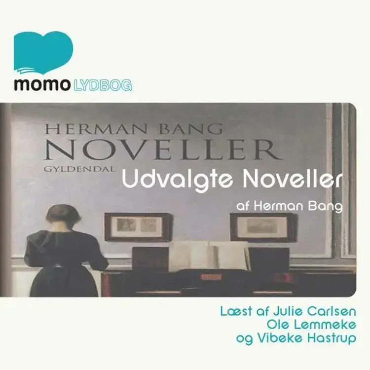 Udvalgte noveller af Herman Bang