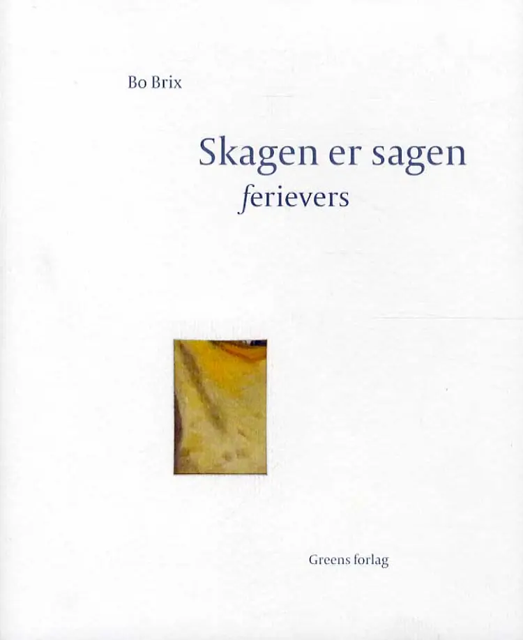 Skagen er sagen af Bo Brix