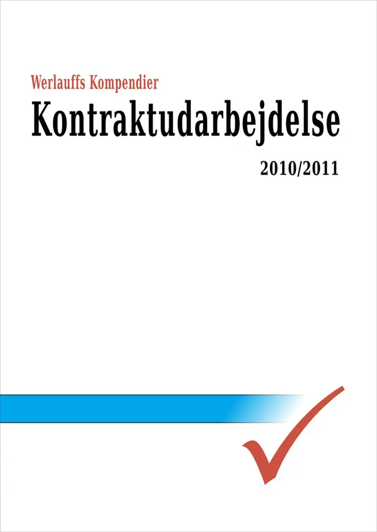Kontraktudarbejdelse 2010-2011 af Erik Werlauff