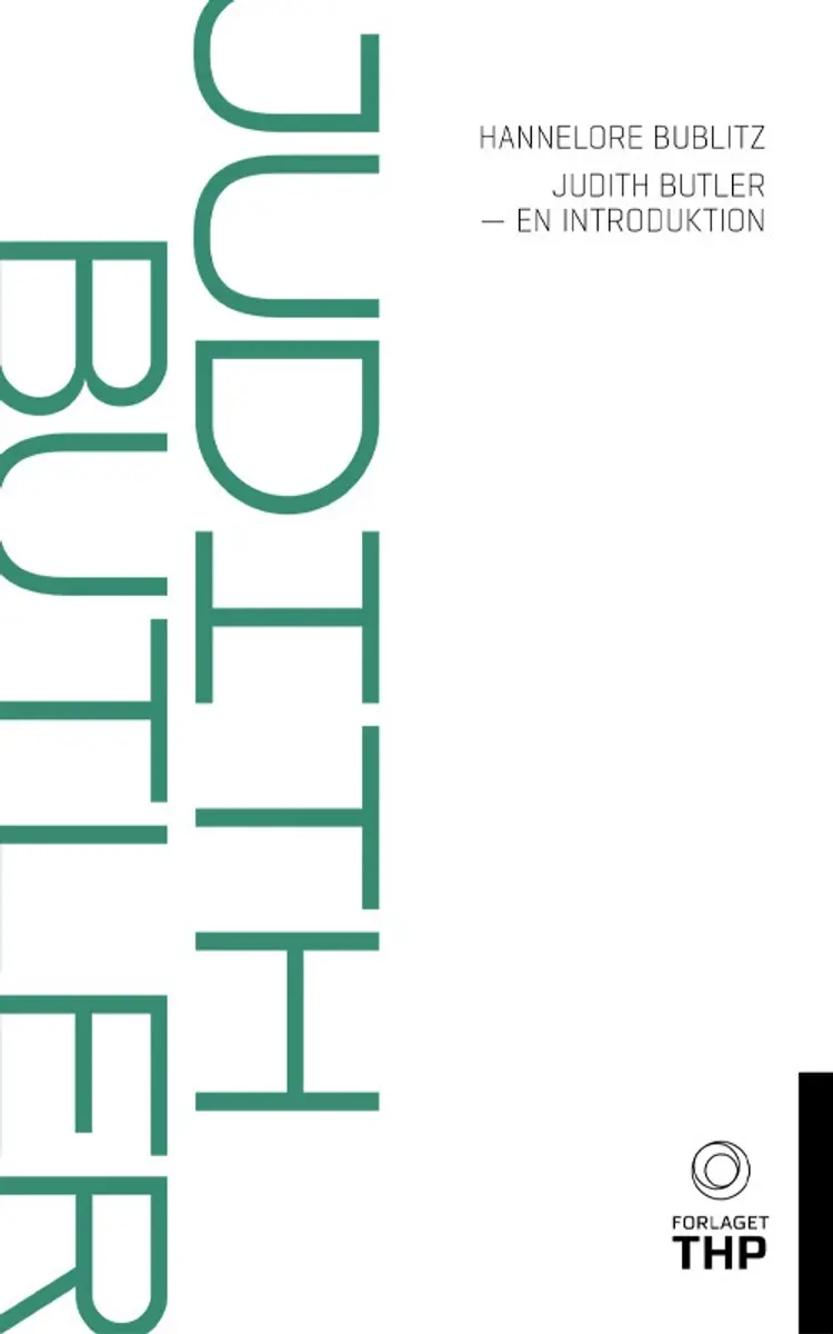 Judith Butler - En Introduktion af Hannelore Bublitz