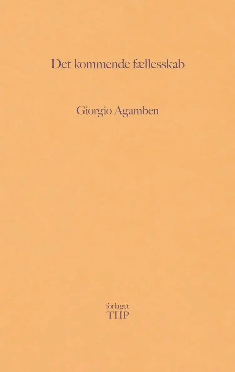 Det kommende fællesskab af Giorgio Agamben