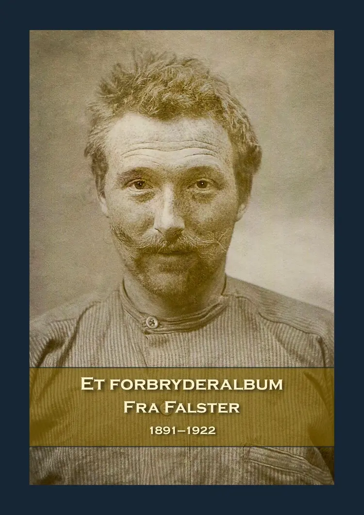 Et forbryderalbum fra Falster af Søren Marquardt Frederiksen