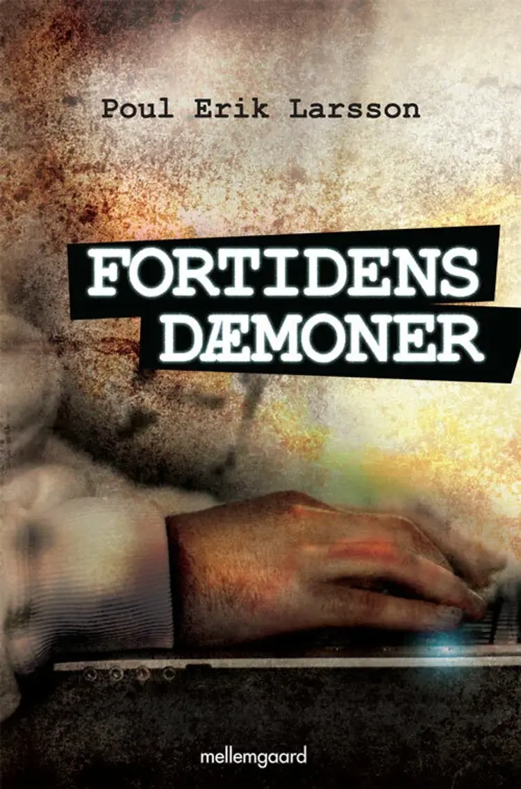 Fortidens dæmoner af Poul Erik Larsson