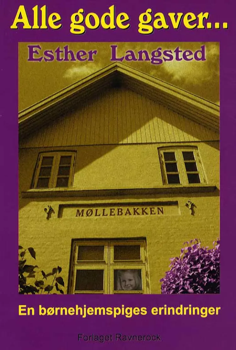 Alle gode gaver... af Esther Langsted