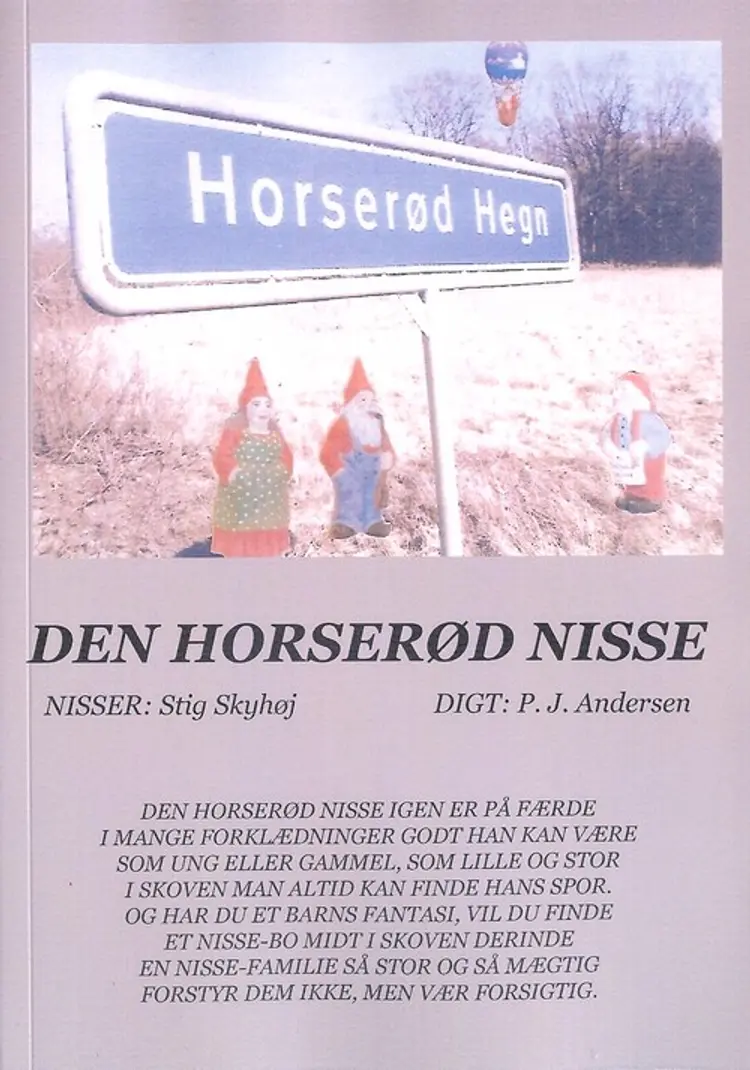 Den Horserød Nisse af Stig Skyhøj