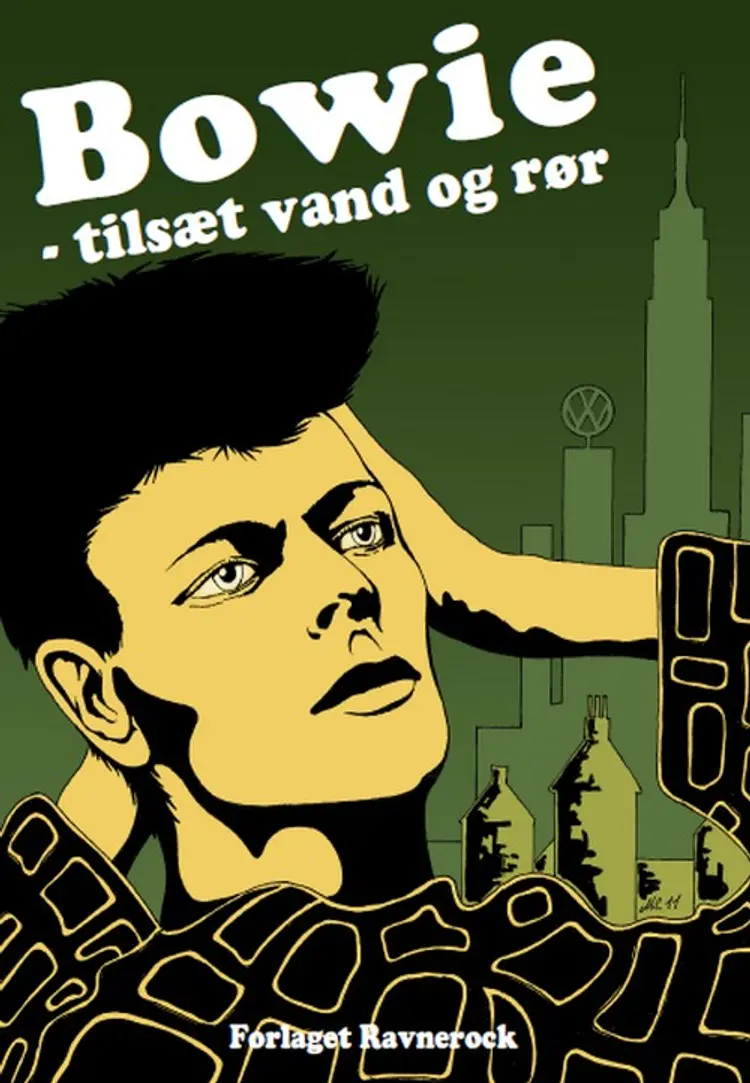 Bowie - tilsæt vand og rør af Tobias Dalager