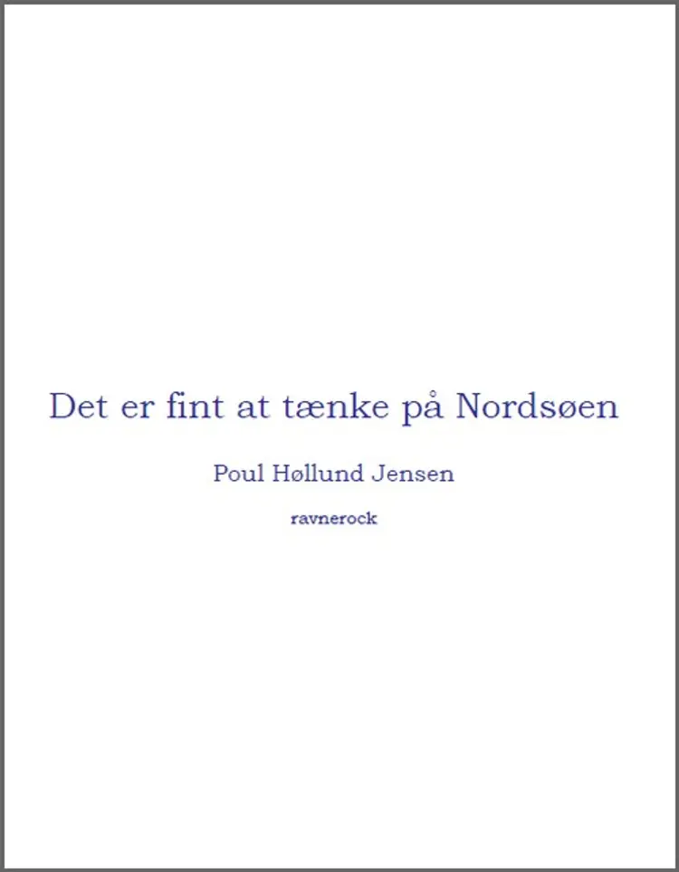 Det er fint at tænke på Nordsøen af Poul Høllund Jensen