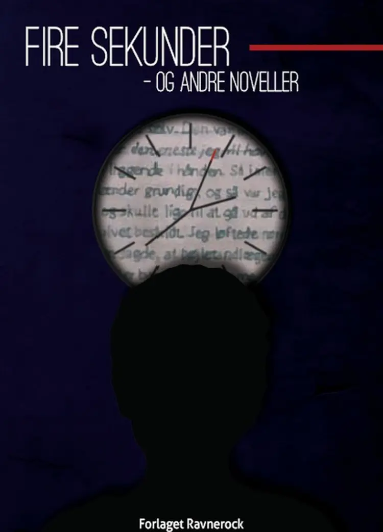 Fire sekunder - og andre noveller af Esther Rützou