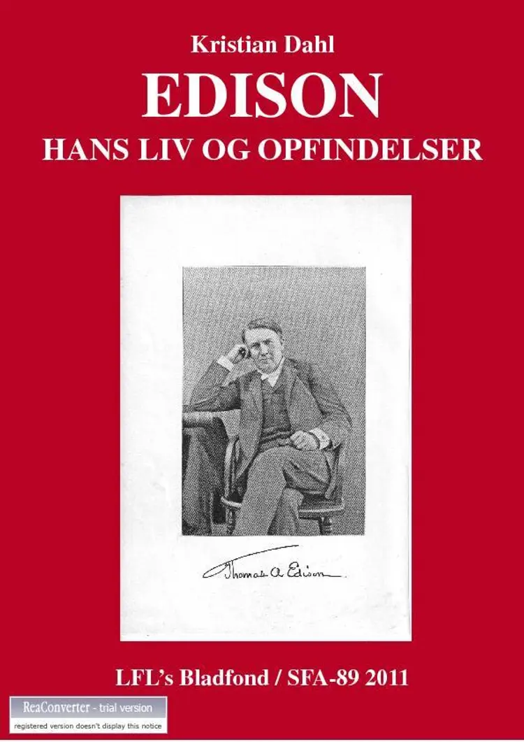 Edison, hans liv og opfindelser af Kristian Dahl