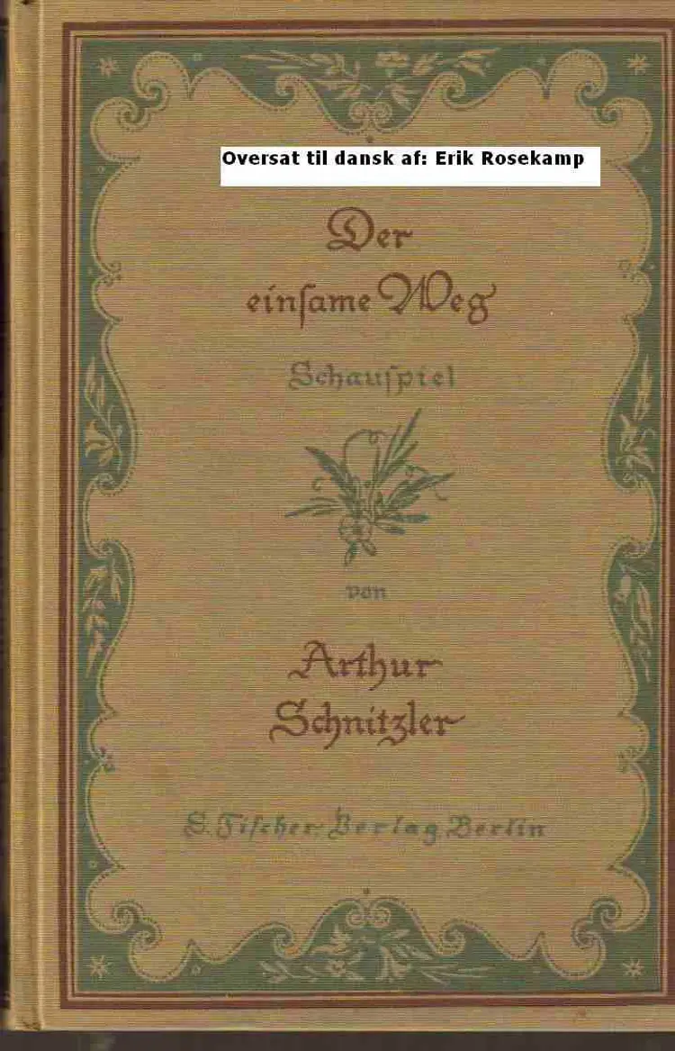 Ensomt vi vandrer af Arthur Schnitzler