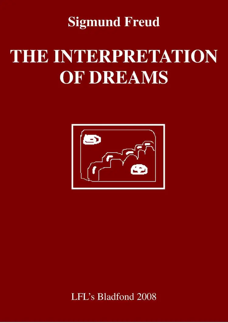 The interpretation of dreams af Sigmund Freud