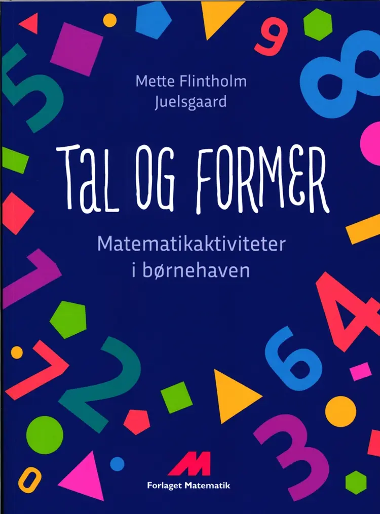 Tal og former af Mette Flintholm Juelsgaard