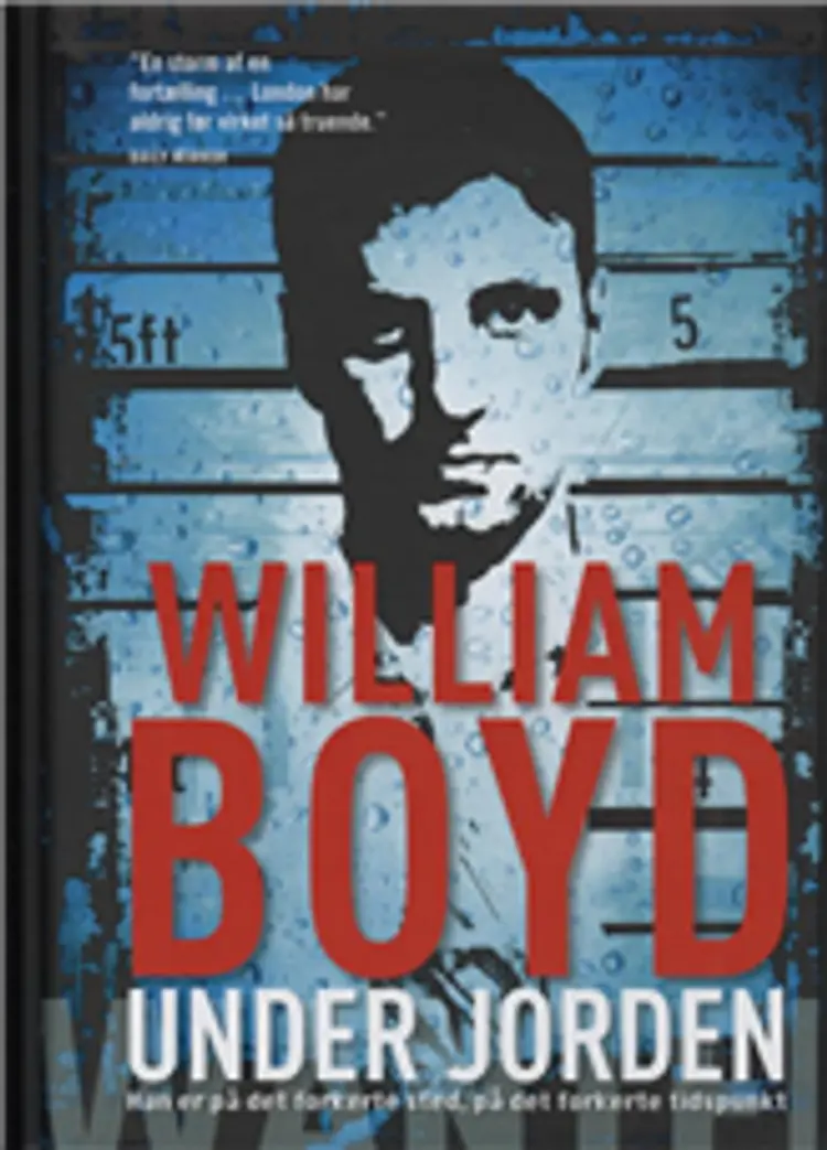 Under jorden af William Boyd