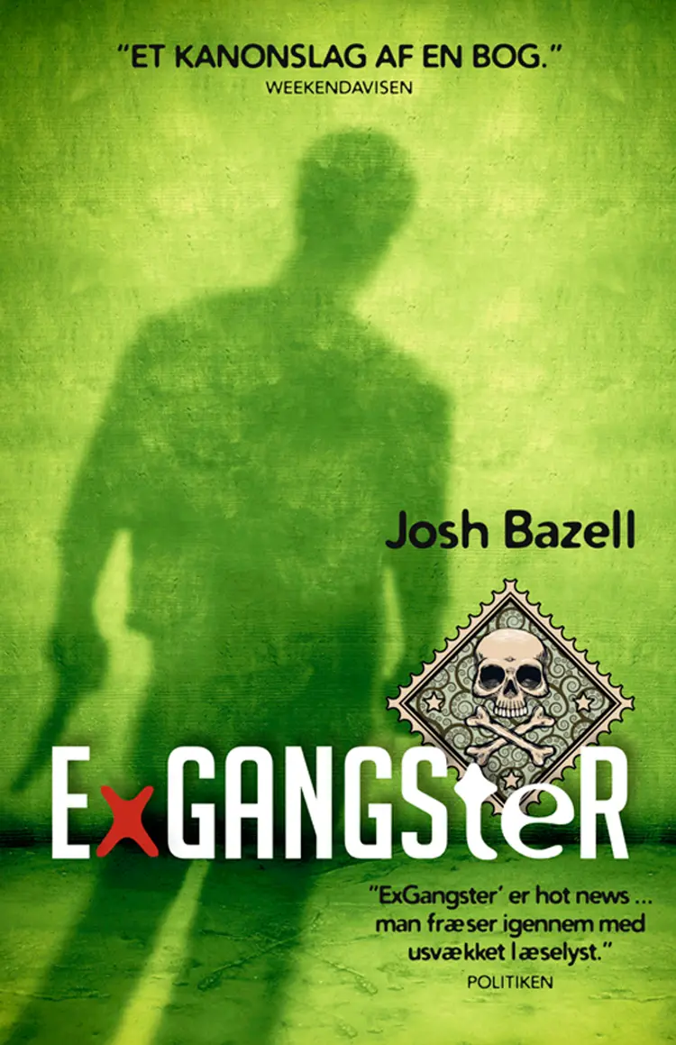 Exgangster af Josh Bazell