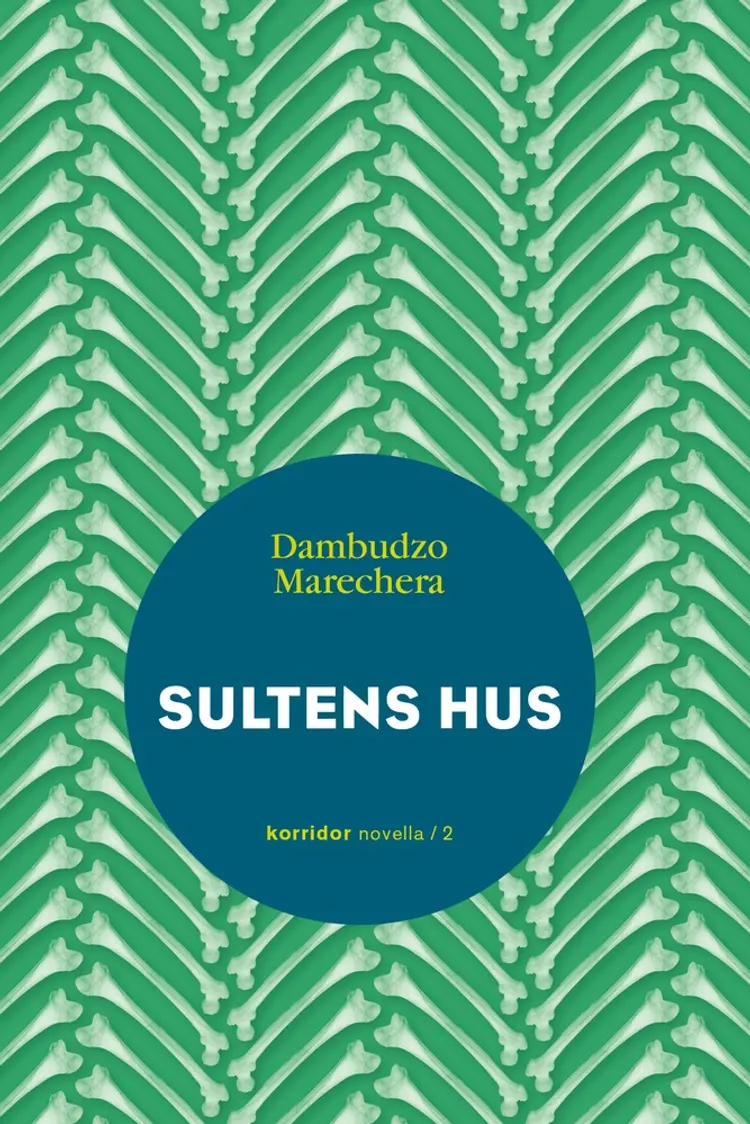 Sultens hus af Dambudzo Marechera
