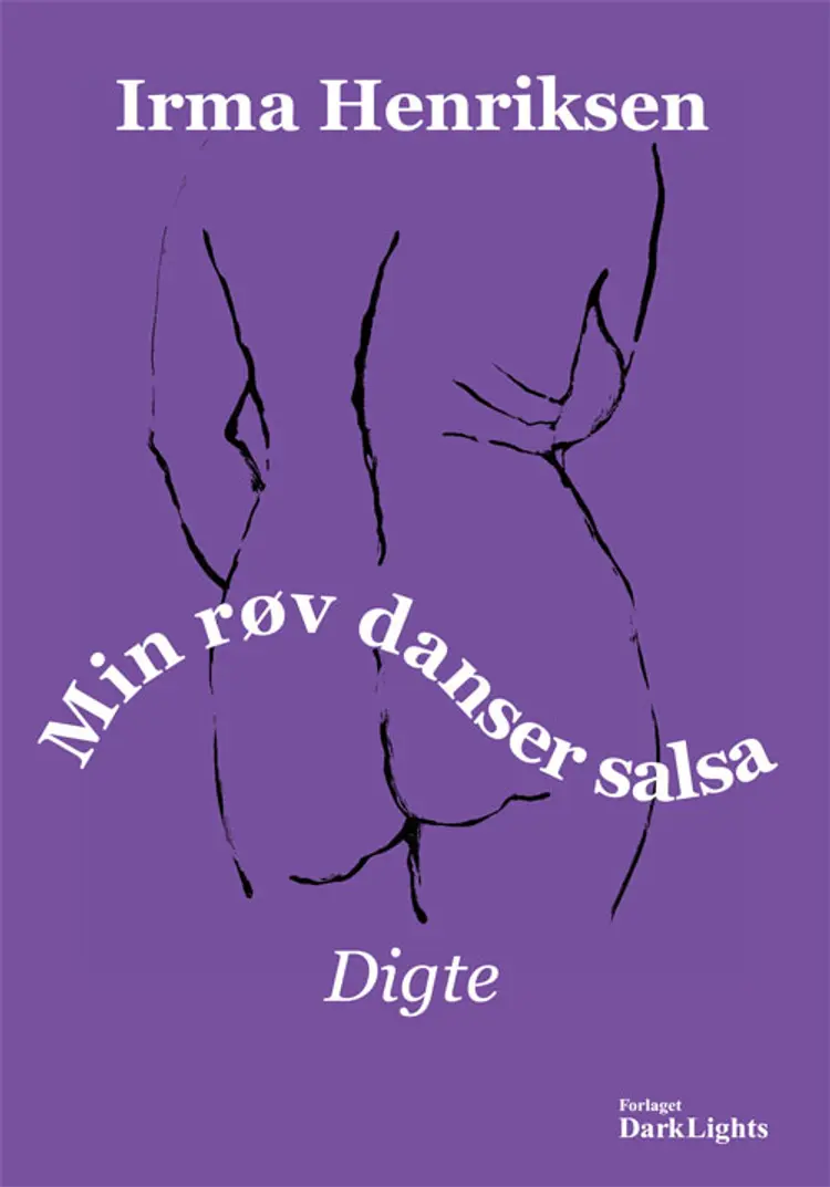 Min røv danser salsa af Irma Henriksen