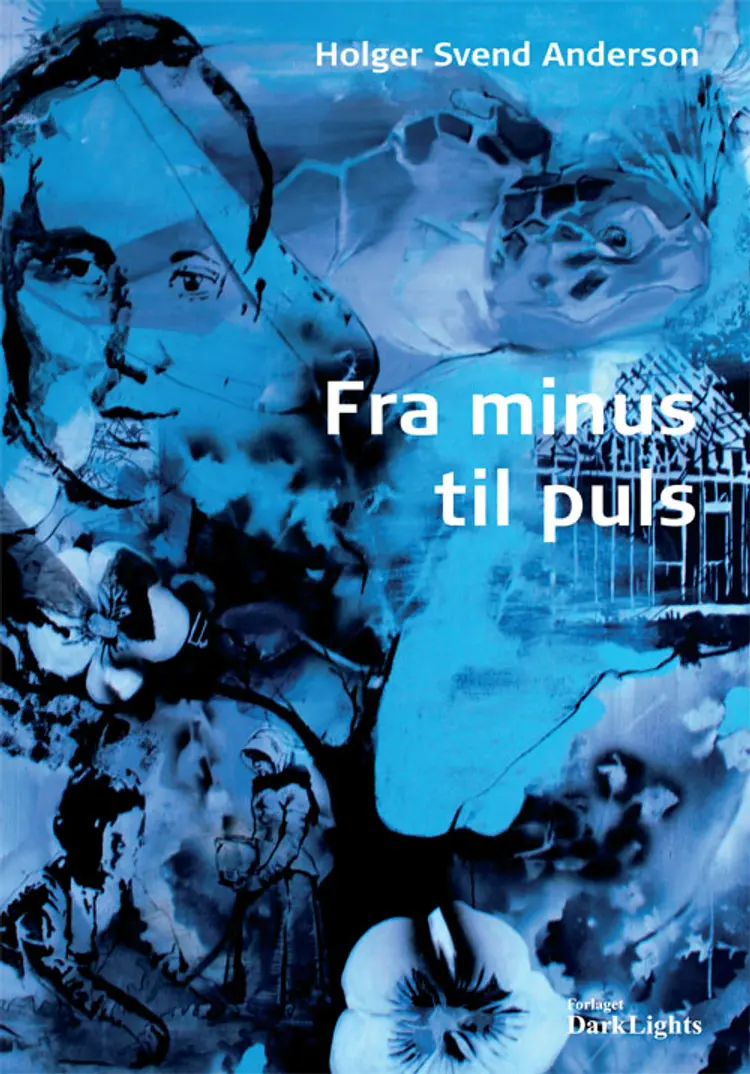 Fra minus til puls af Holger Svend Anderson