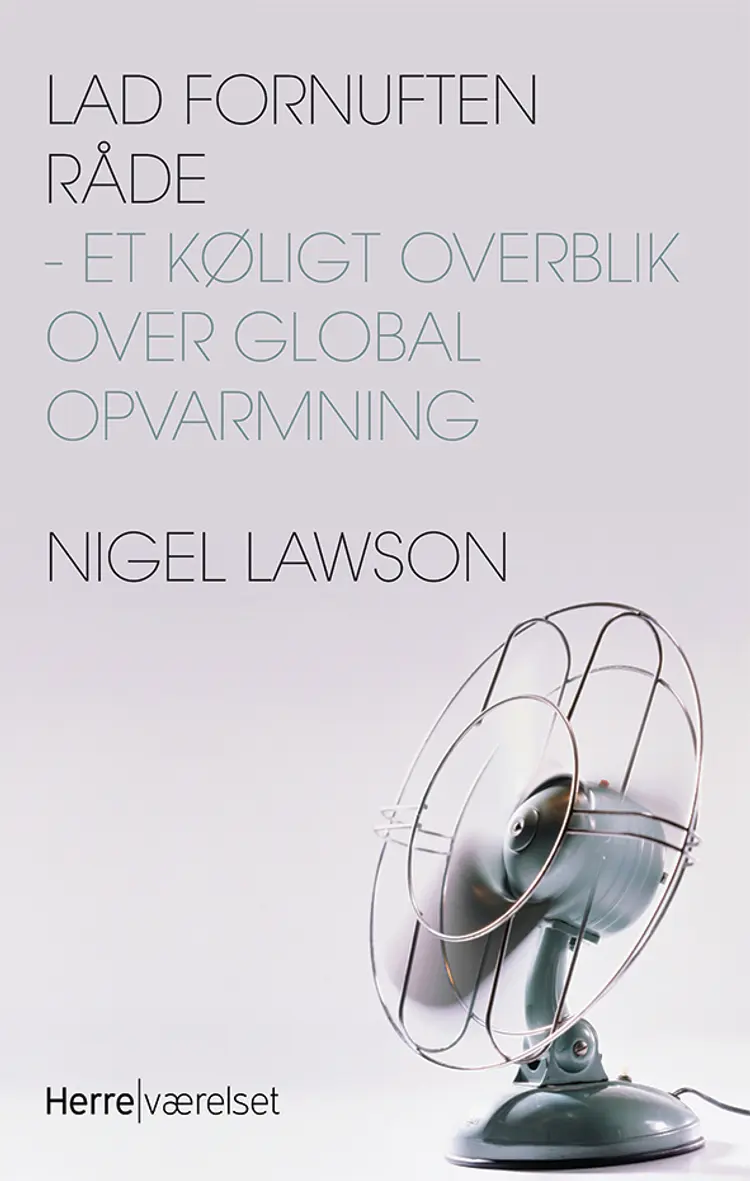 Lad fornuften råde af Nigel Lawson