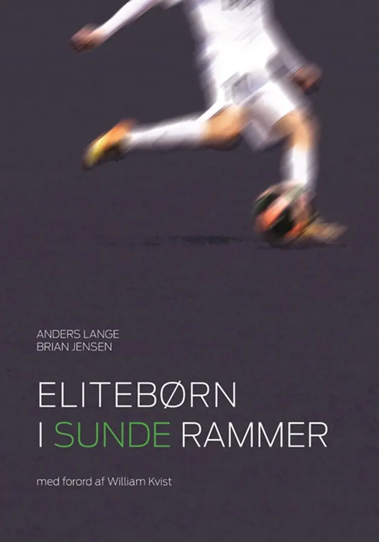 Elitebørn i sunde rammer af Anders Lange