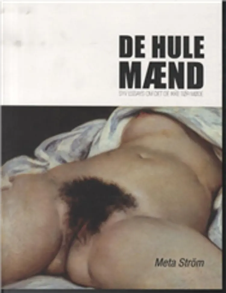 De hule mænd af Meta Ström