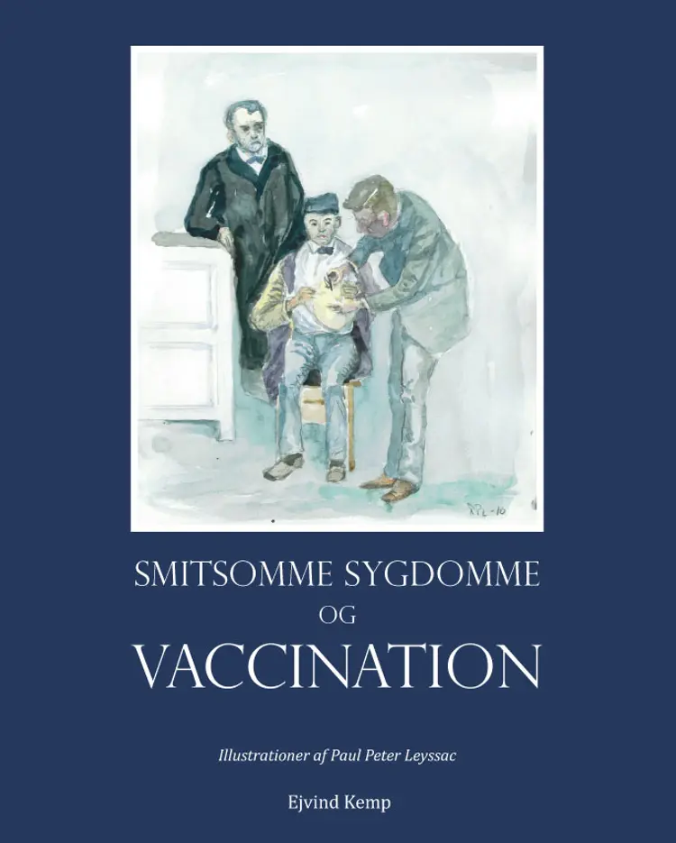 Smitsomme sygdomme og vaccination af Ejvind Kemp