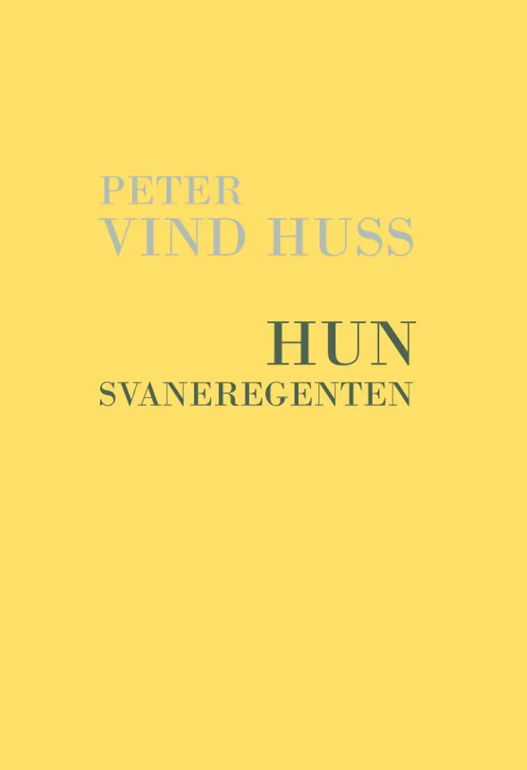 Hun svaneregenten af Peter Vind Huss