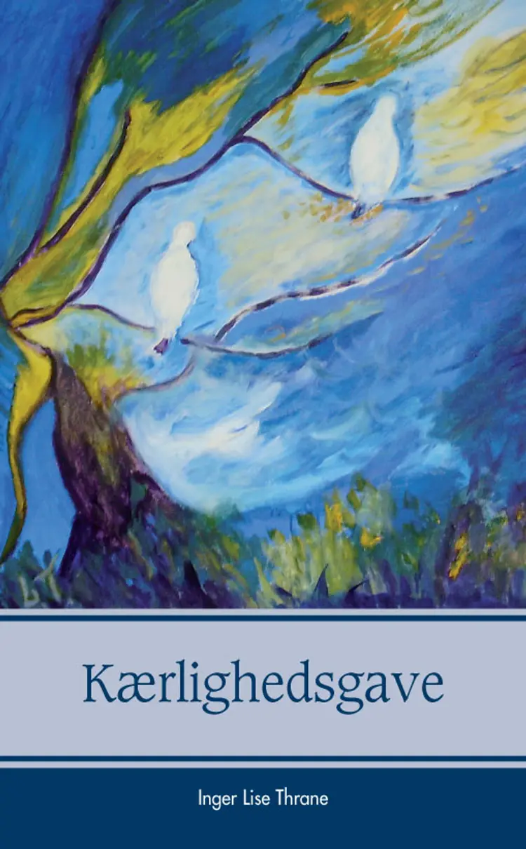 Kærlighedsgave af Inger Lise Thrane