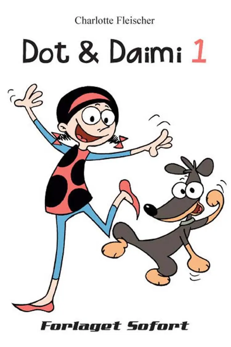 Dot & Daimi af Charlotte Fleischer