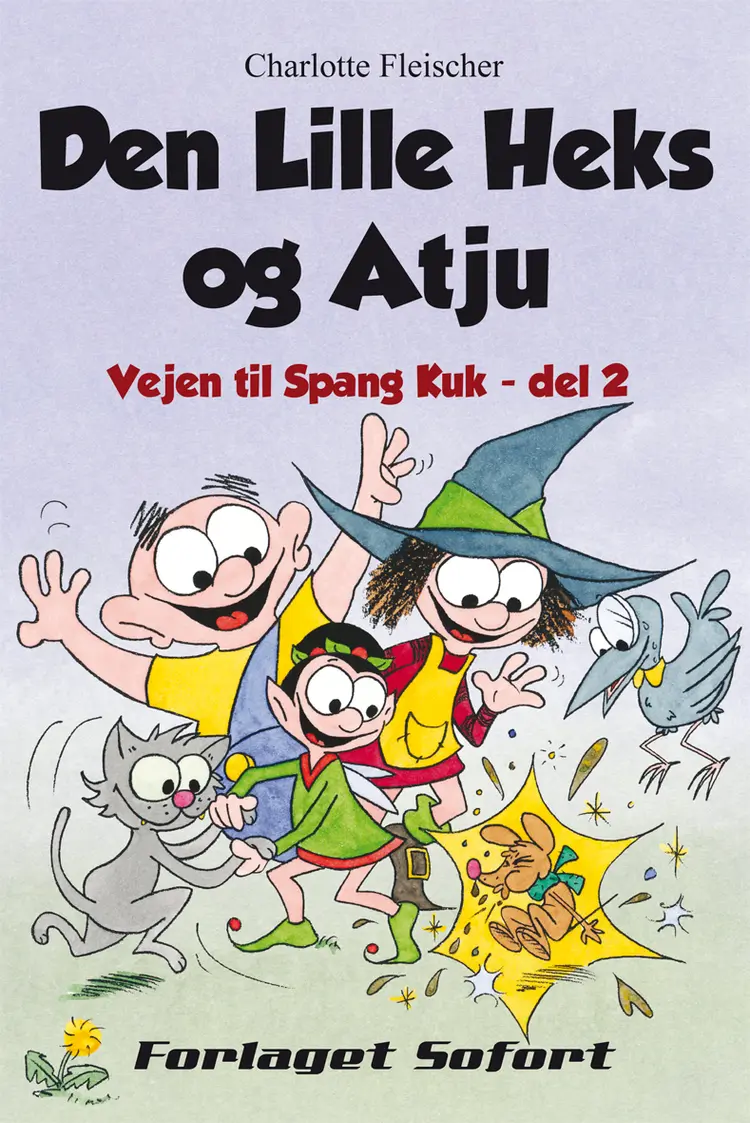 Den lille Heks og Atju af Charlotte Fleischer