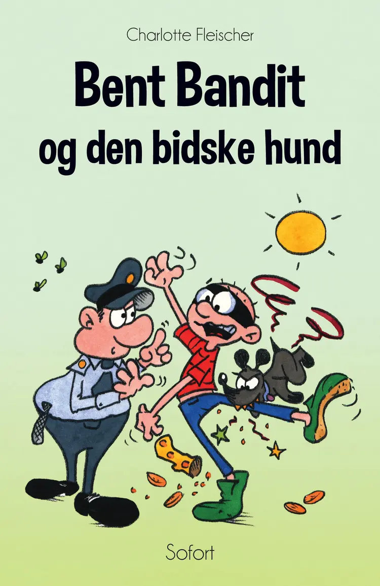 Bent Bandit og den bidske hund af Charlotte Fleischer