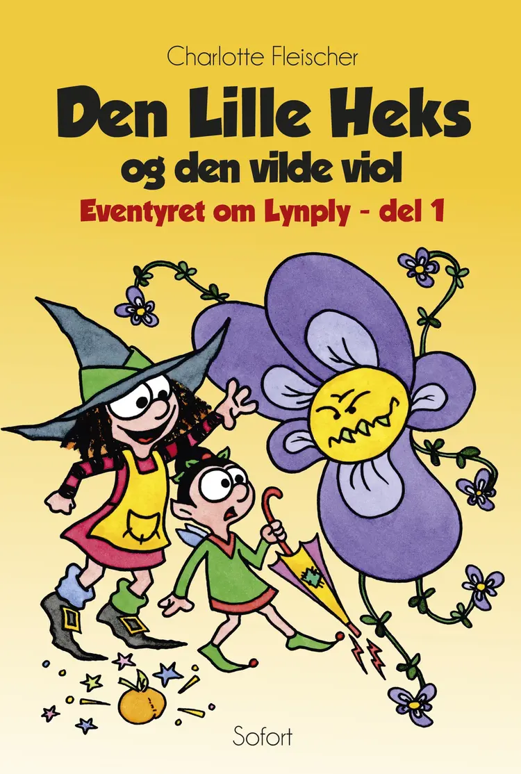 Den Lille Heks og den vilde viol af Charlotte Fleischer