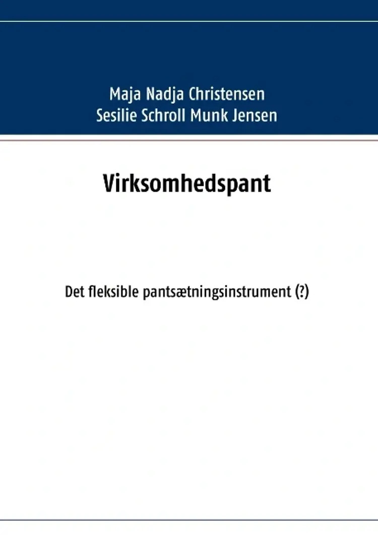 Virksomhedspant af Sesilie Schroll Munk Jensen