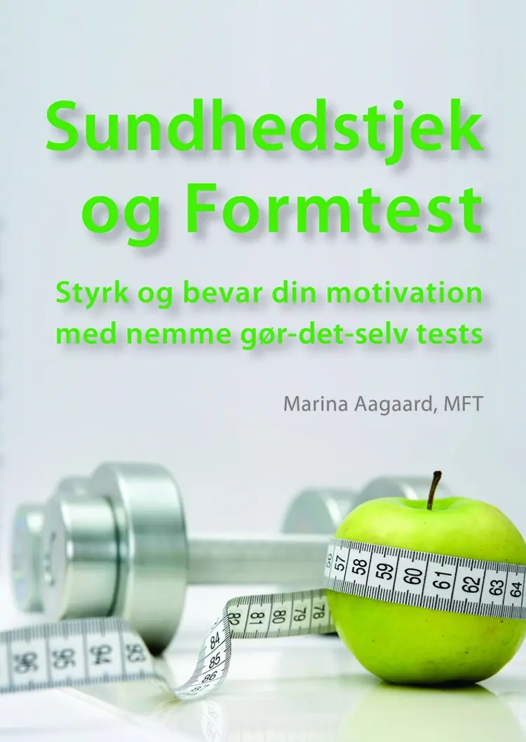 Sundhedstjek og Formtest af Marina Aagaard