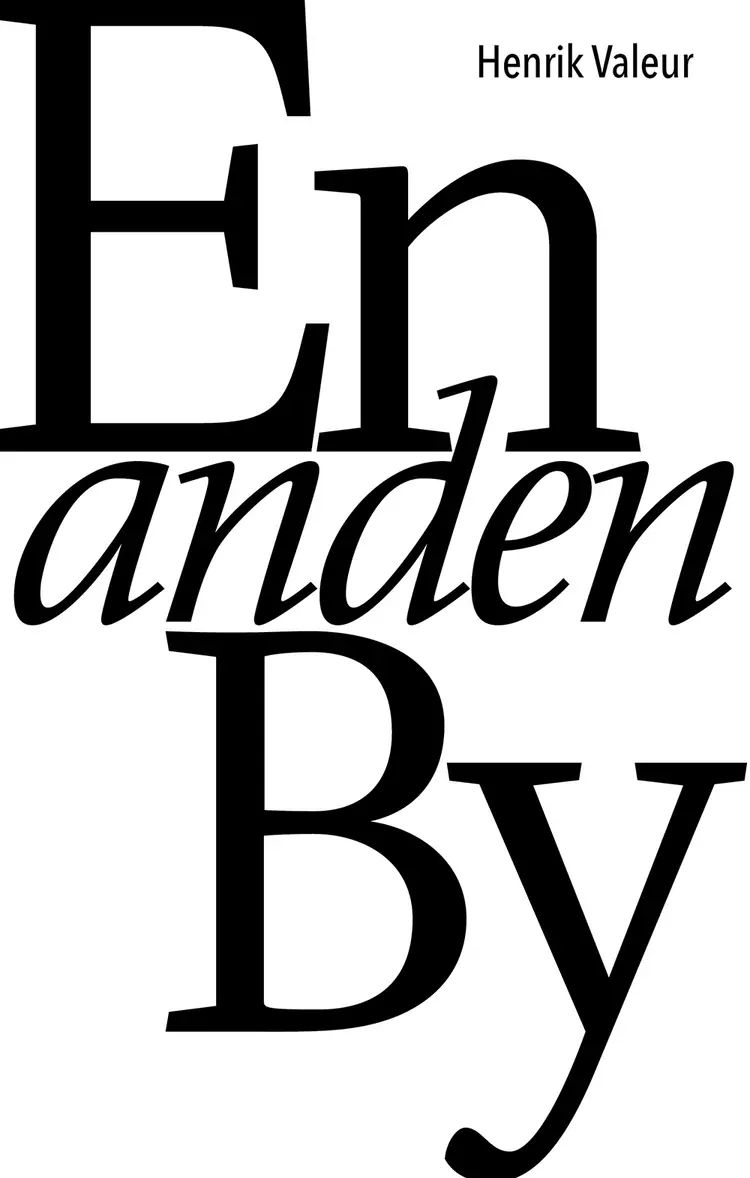 En anden by af Henrik Valeur