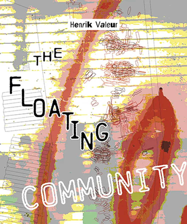 The Floating Community af Henrik Valeur