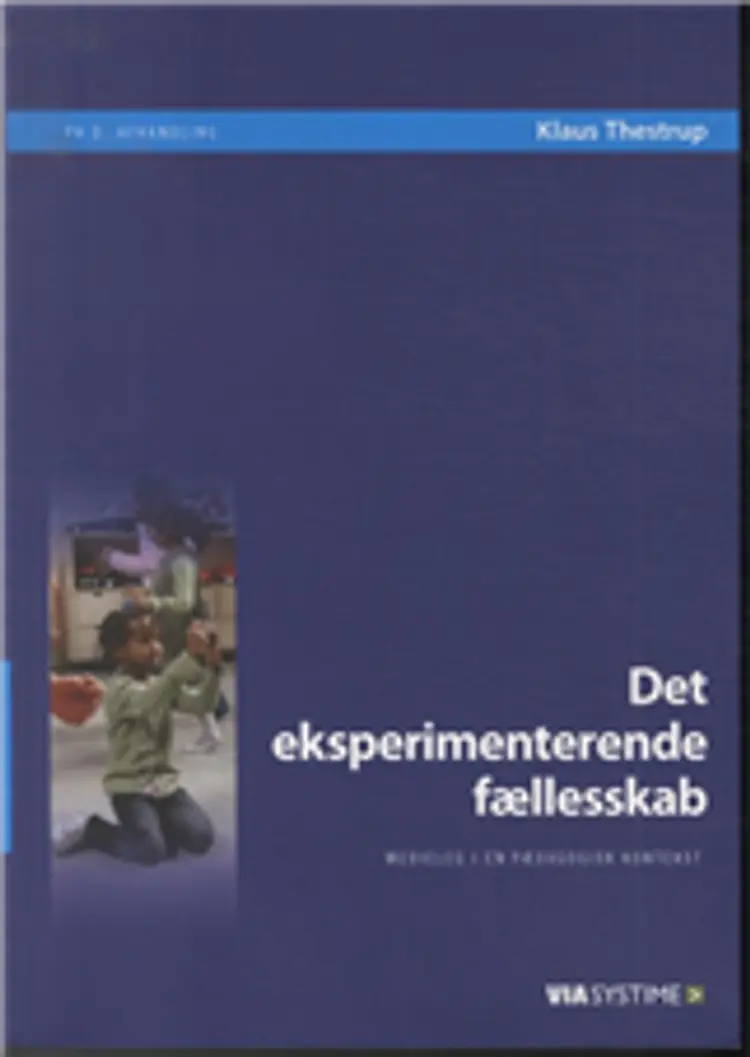 Det eksperimenterende fællesskab af Klaus Thestrup