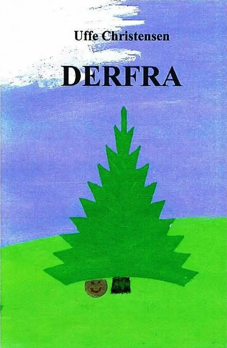 Derfra af Uffe Christensen