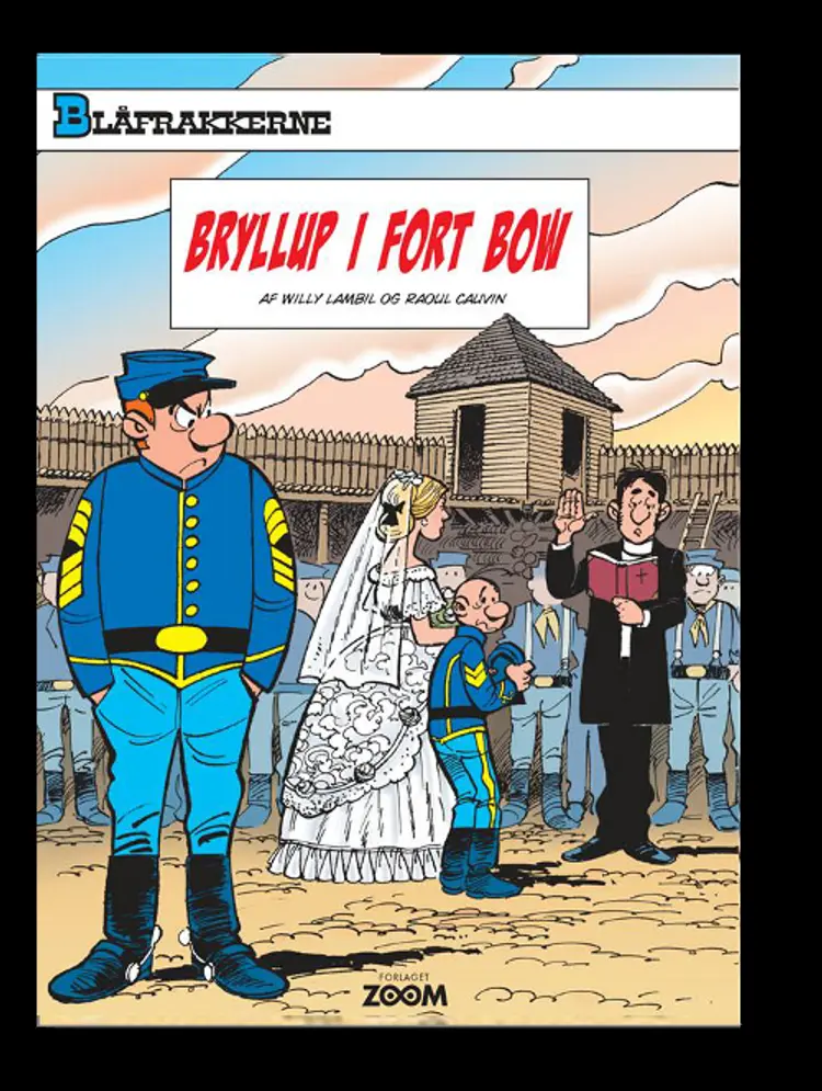 Bryllup i Fort Bow af Raoul Cauvin