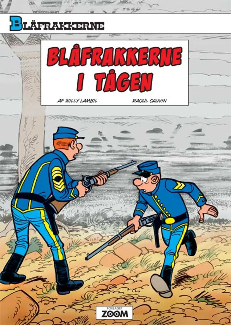 Blåfrakkerne i tågen af Raoul Cauvin