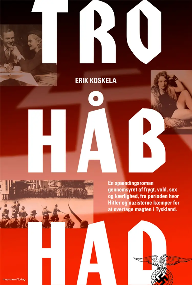 Tro, håb og had af Erik Koskela