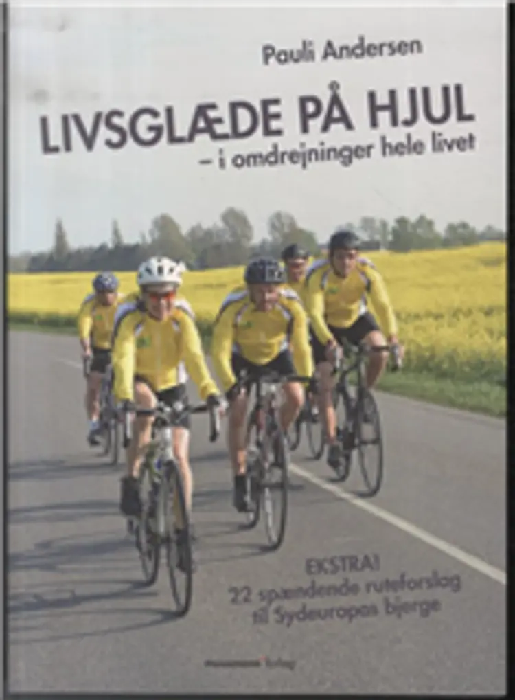 Livsglæde på hjul af Pauli Andersen
