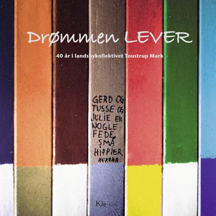 Drømmen lever af Jytte Flamsholt Christensen