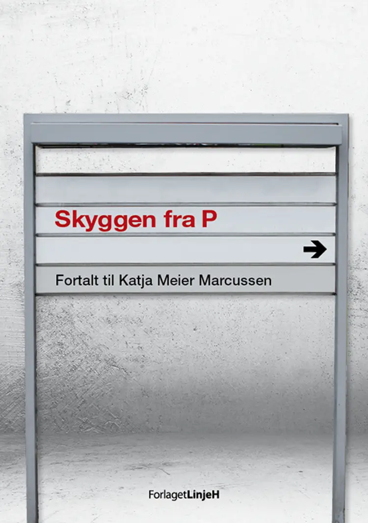 Skyggen fra P af Katja Meier Marcussen