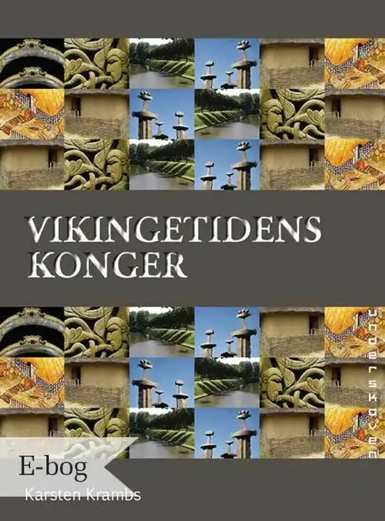 Vikingetidens konger af Karsten Krambs