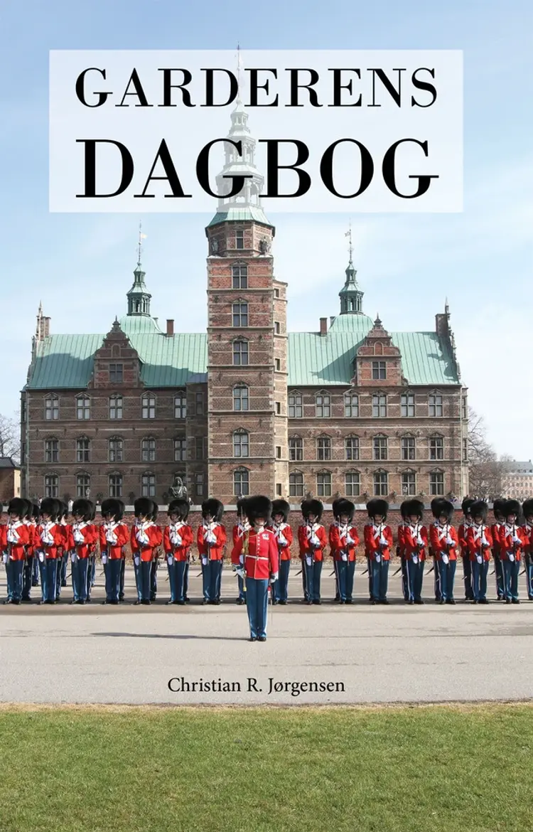 Garderens dagbog af Christian R. Jørgensen