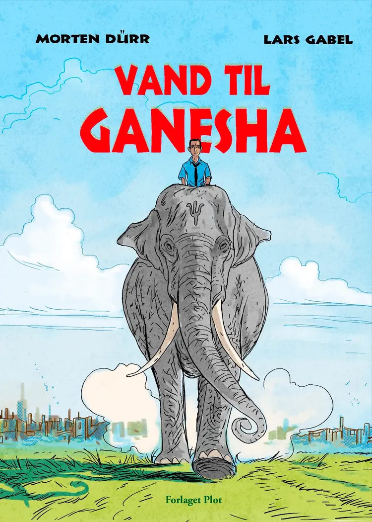 Vand til Ganesha af Morten Dürr