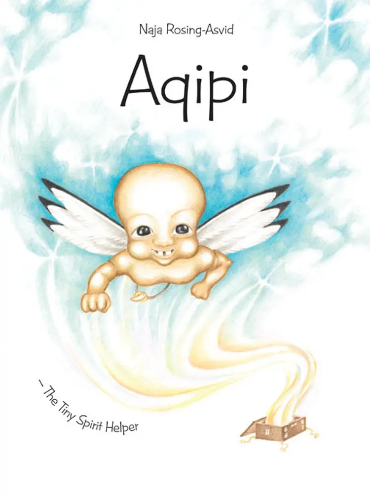 Aqipi - the tiny spirit helper af Naja Rosing-Asvid